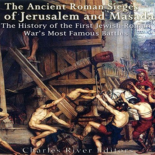 Cover of The Ancient Roman Sieges of Jerusalem and Masada