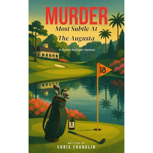 Cover of Murder Most Subtle At The Augusta