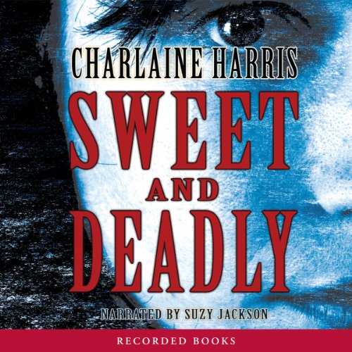 Cover of Sweet and Deadly