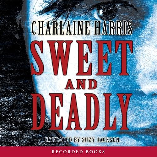 Cover of Sweet and Deadly