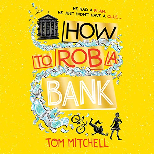Cover of How to Rob a Bank