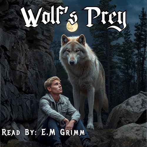 Cover of Wolf's Prey: Werewolf's Den
