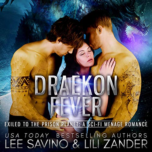 Cover of Draekon Fever: Exiled to the Prison Planet