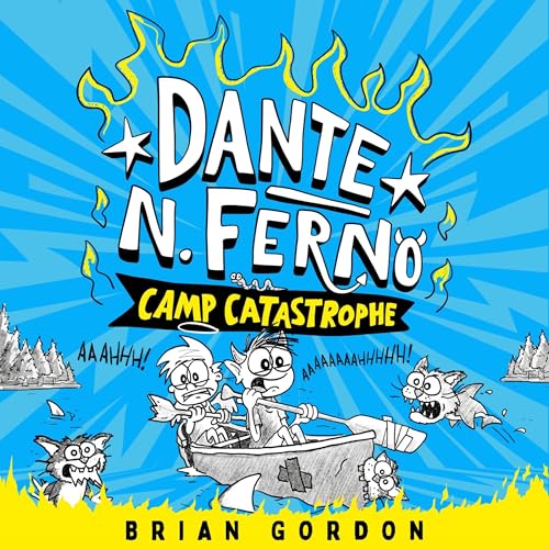 Cover of Dante N. Ferno: Camp Catastrophe