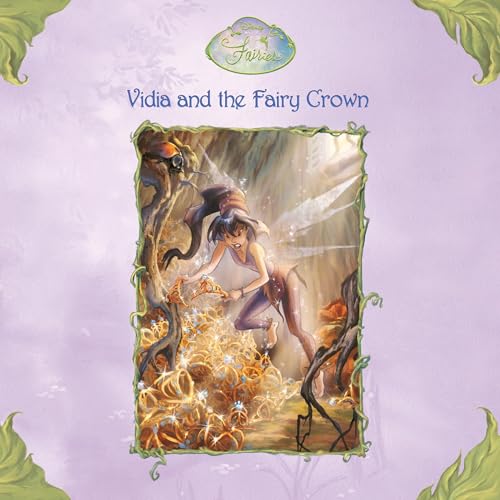 Cover of Vidia and the Fairy Crown (Disney Fairies)