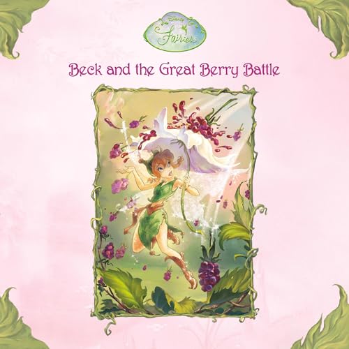 Cover of Beck and the Great Berry Battle (Disney Fairies)