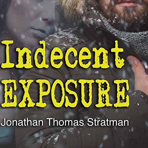 Cover of Indecent Exposure