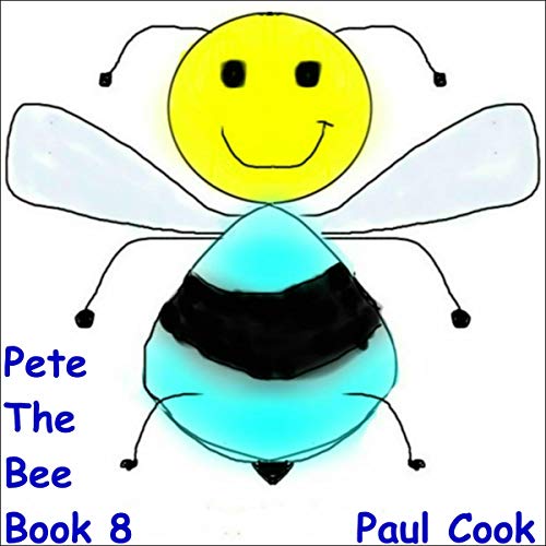 Cover of Pete the Bee Book 8