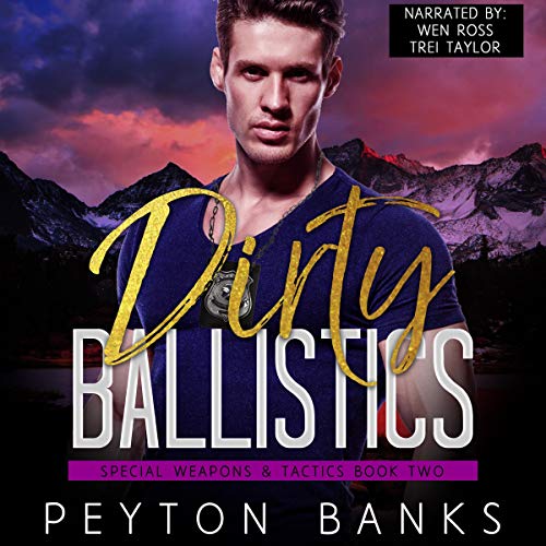 Cover of Dirty Ballistics