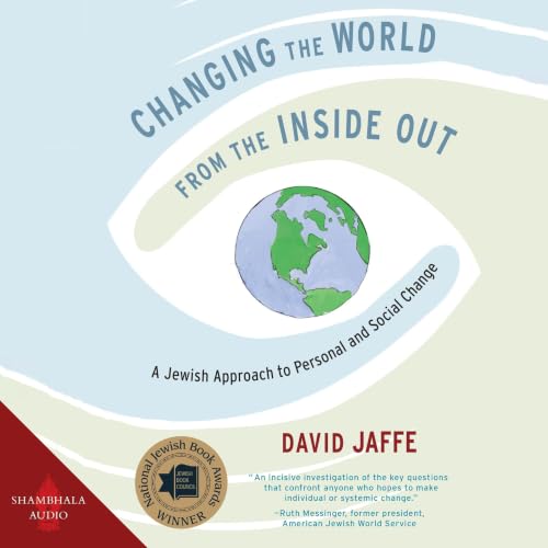Cover of Changing the World from the Inside Out
