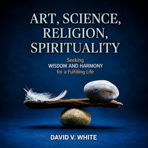 Cover of Art, Science, Religion, Spirituality