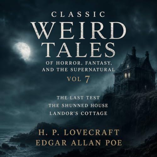 Cover of Classic Weird Tales of Horror, Fantasy, and the Supernatural, Vol 7