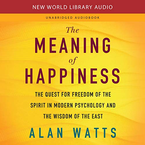 Cover of The Meaning of Happiness