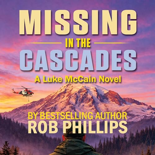 Cover of Missing in the Cascades