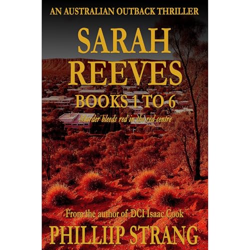 Cover of The Sarah Reeves Australian Outback Series: Books 1 to 6