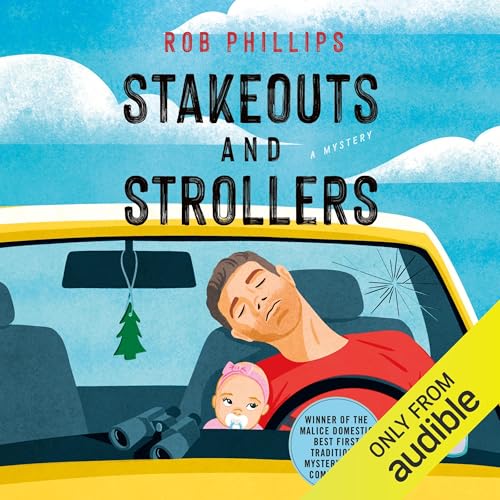 Cover of Stakeouts and Strollers