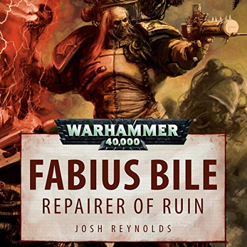 Cover of Fabius Bile: Repairer of Ruin