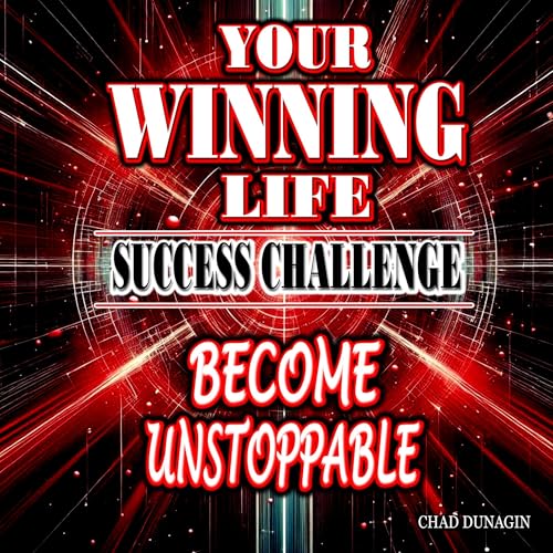 Cover of Your Winning Life: Success Challenge