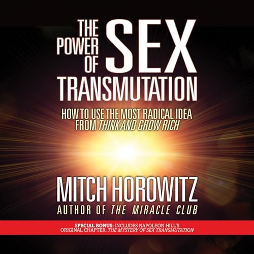 Cover of The Power of Sex Transmutation