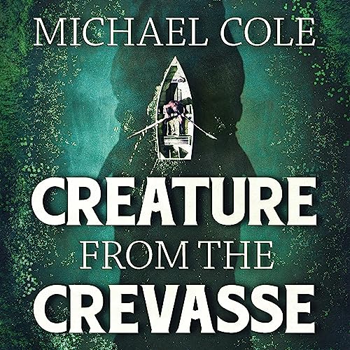 Cover of Creature from the Crevasse