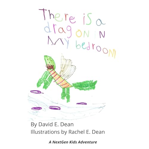 Cover of There Is A Dragon In My Bedroom
