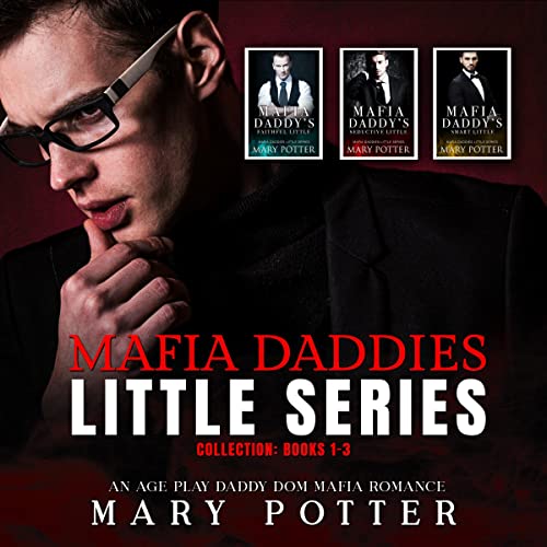 Cover of Mafia Daddies Little Series Collection: Books 1-3