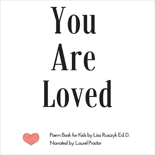 Cover of You Are Loved: Poem Book for Kids
