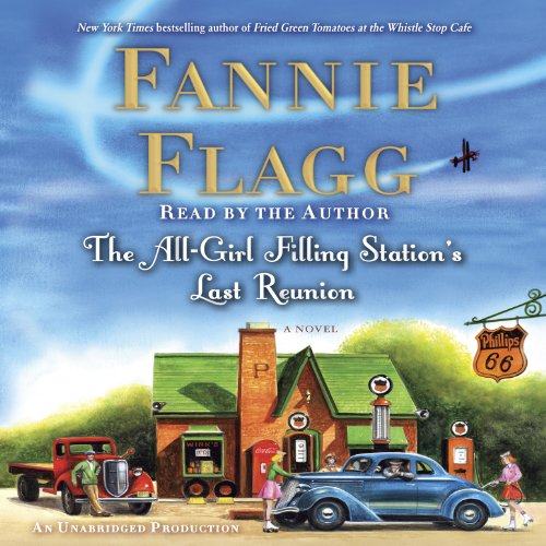 Cover of The All-Girl Filling Station's Last Reunion