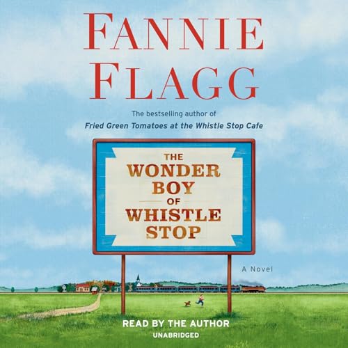 Cover of The Wonder Boy of Whistle Stop