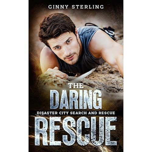 Cover of The Daring Rescue