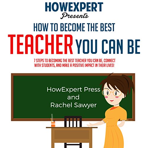 Cover of How to Become the Best Teacher You Can Be