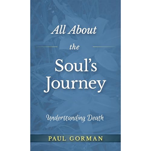 Cover of All About the Soul's Journey
