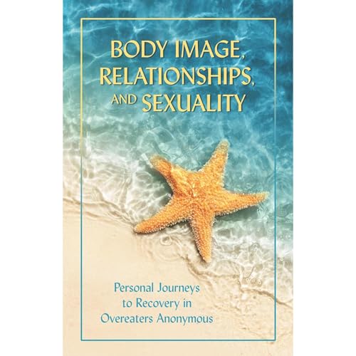 Cover of Body Image, Relationships, and Sexuality