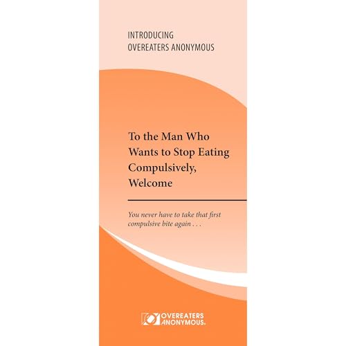 Cover of To the Man Who Wants to Stop Eating Compulsively, Welcome