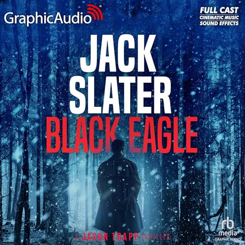 Cover of Black Eagle (Dramatized Adaptation)