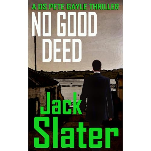 Cover of No Good Deed (DS Peter Gayle thriller series, Book 10)