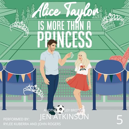 Cover of Alice Taylor Is More than a Princess