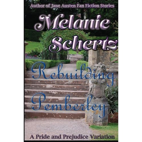 Cover of Rebuilding Pemberley