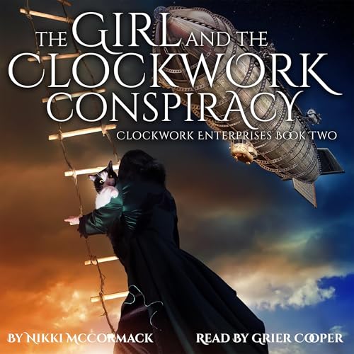 Cover of The Girl and the Clockwork Conspiracy