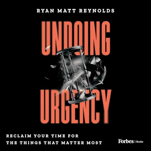 Cover of Undoing Urgency