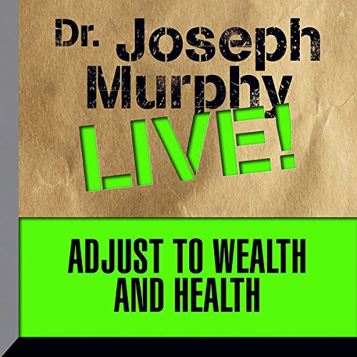 Cover of Adjust to Wealth and Health