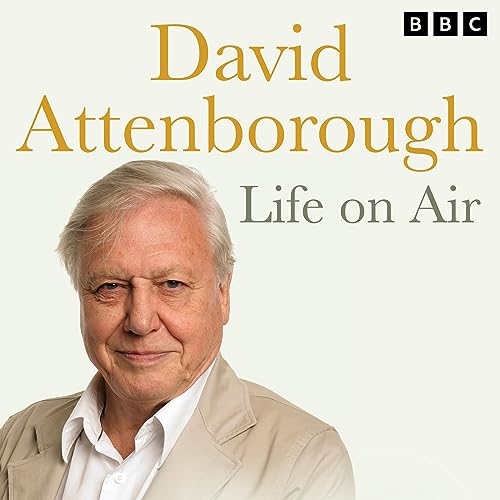 Cover of David Attenborough - Life on Air