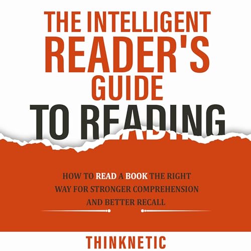 Cover of The Intelligent Reader’s Guide to Reading