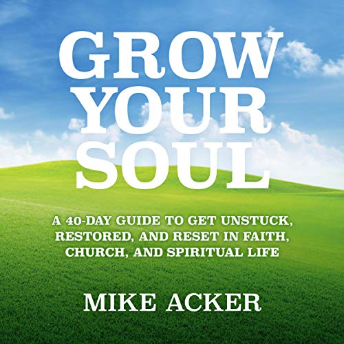 Cover of Grow Your Soul
