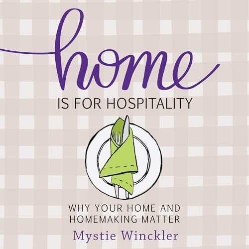 Cover of Home Is for Hospitality