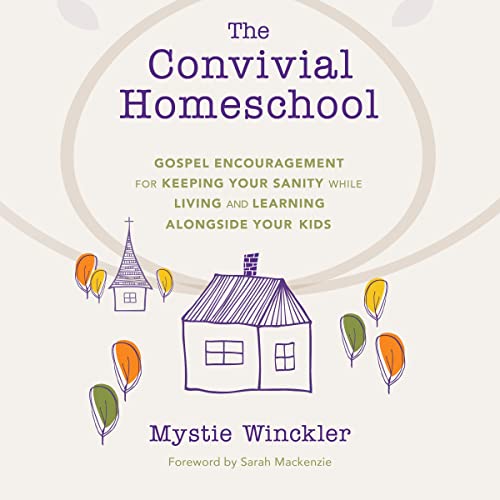 Cover of The Convivial Homeschool