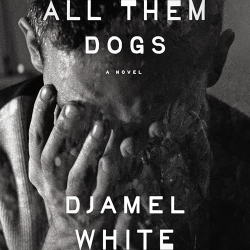 Cover of All Them Dogs