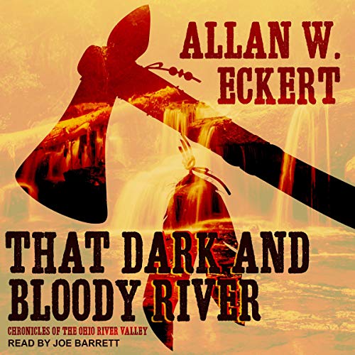 Cover of That Dark and Bloody River