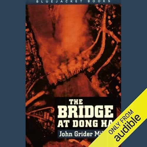 Cover of The Bridge at Dong Ha