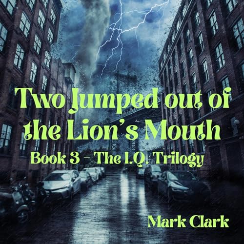 Cover of Two Jumped Out of the Lion's Mouth